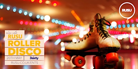 Roller Disco - Relax with RUSU Edition tickets
