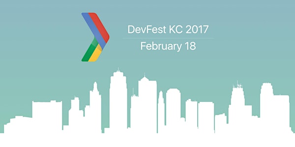 DevFest KC 2017