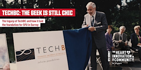 TechBC: The Geek is Still Chic tickets