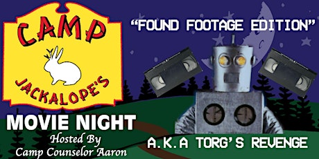 Camp Jackalope Presents: "Found Footage" tickets