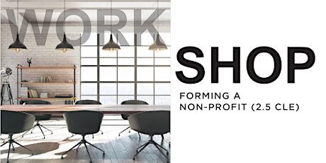 Forming a Non-Profit Workshop (CLE) tickets