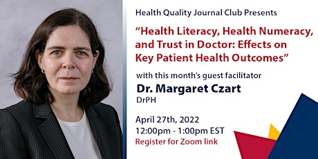 Health Quality Journal Club w/ Dr. Margaret Czart