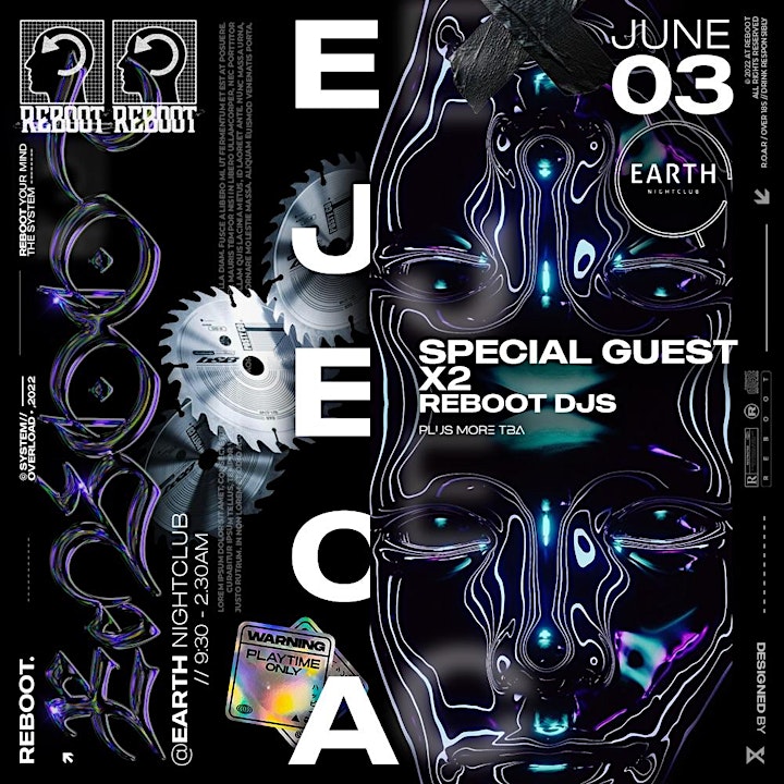 Reboot Presents : Ejeca & Special Guests at Earth Nightclub Drogheda image
