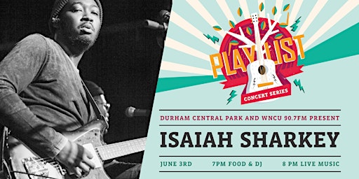 PLAYlist Concert Series: Isaiah Sharkey primary image