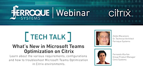 Tech Talk: What's New in Microsoft Teams Optimization on Citrix