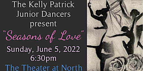 The Kelly Patrick Junior Dancers “Seasons of Love" tickets