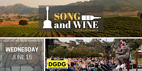 95.3 KRTY and DGDG Present 2022 Song and Wine Series Wednesday June 15