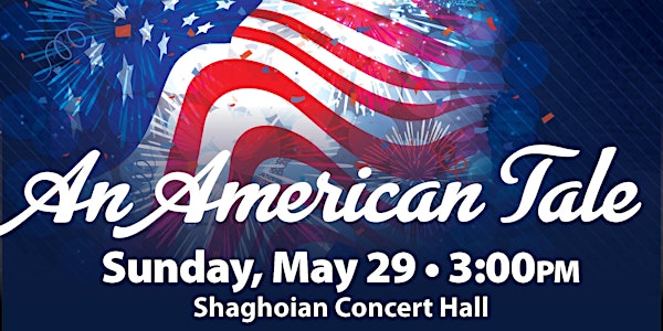 The Fresno Community Concert Band: "An American Tale"