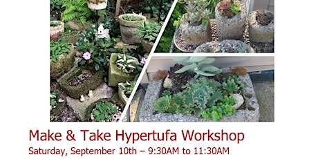 Make & Take Hyertufa Workshop tickets