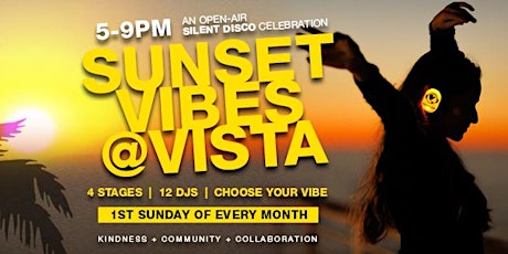 Sunset Vibes Silent Disco @ Vista Hb tickets