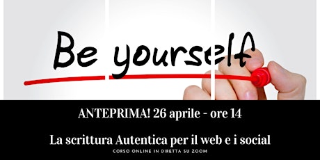 Immagine principale di ANTEPRIMA - corso live La scrittura autentica per il web e i social 