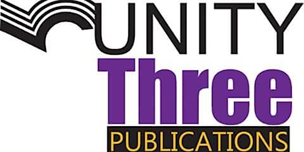 Unity Three Publications Presents: How to Write and Self-Publish Your Book 