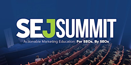 SEJ Summit Chicago 2017 - SEO/SEM Conference primary image