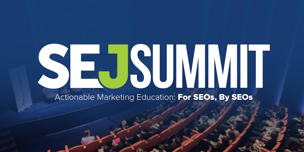 SEJ Summit Chicago 2017 - SEO/SEM Conference