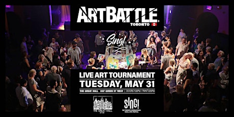 Art Battle Toronto feat. SING! - May 31, 2022 tickets