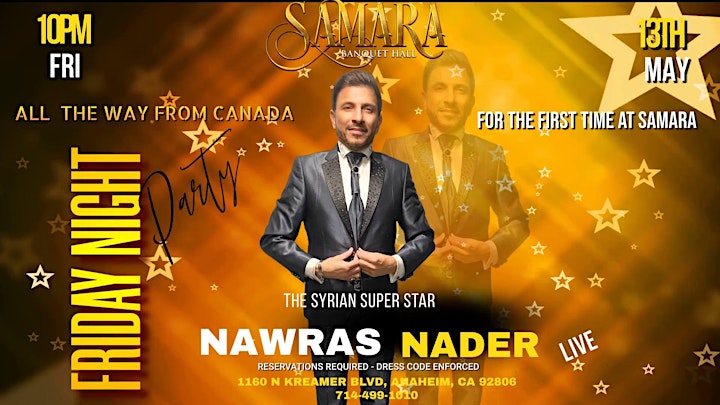 
		SYRIAN SUPER STAR NAWRAS NADER  Live Event  in California image
