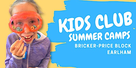 2022 Kids Club Summer Camps