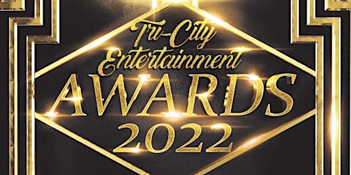 Phoenix Entertainment Presents the 5th Annual Tri-city Entertainment Awards