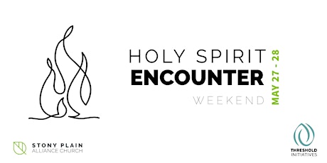 Holy Spirit Encounter Weekend tickets