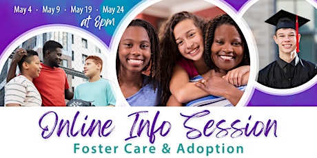 Foster Care & Adoption Online Info Session – ATX, DFW, HOU, WF tickets