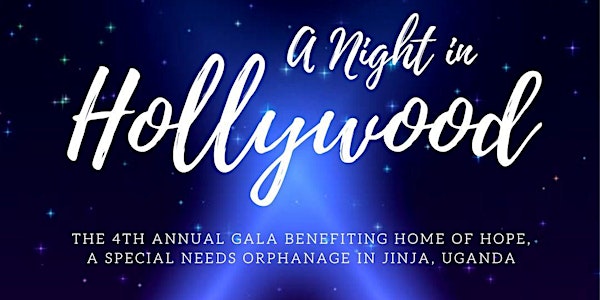Our Hope International's 4th Annual "A Night in Hollywood" Gala