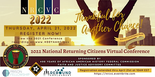 National Returning Citizens Virtual Conference - NRCVC 2022