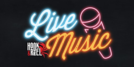 Live Music Nights ft. Luke Hupp @ Hook & Reel Cajun Seafood and Bar