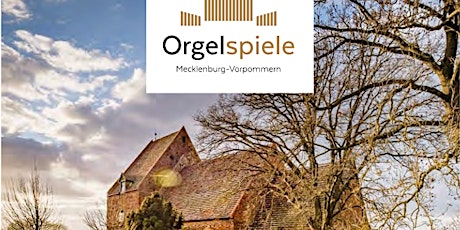 Orgelspiele Mecklenburg-Vorpommern Tickets