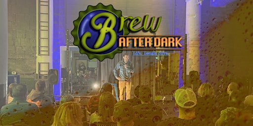 Brew After Dark | Brew Fitness Stand-Up Comedy Show | Milwaukee Event