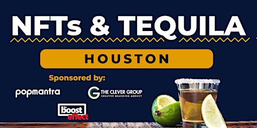 NFTs & Tequila Houston