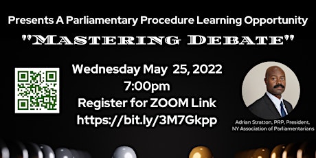 May 2022 Parliamentary Procedure Learning Opportunity tickets
