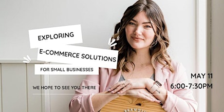 Exploring E-Commerce Solutions for Small Businesses primary image