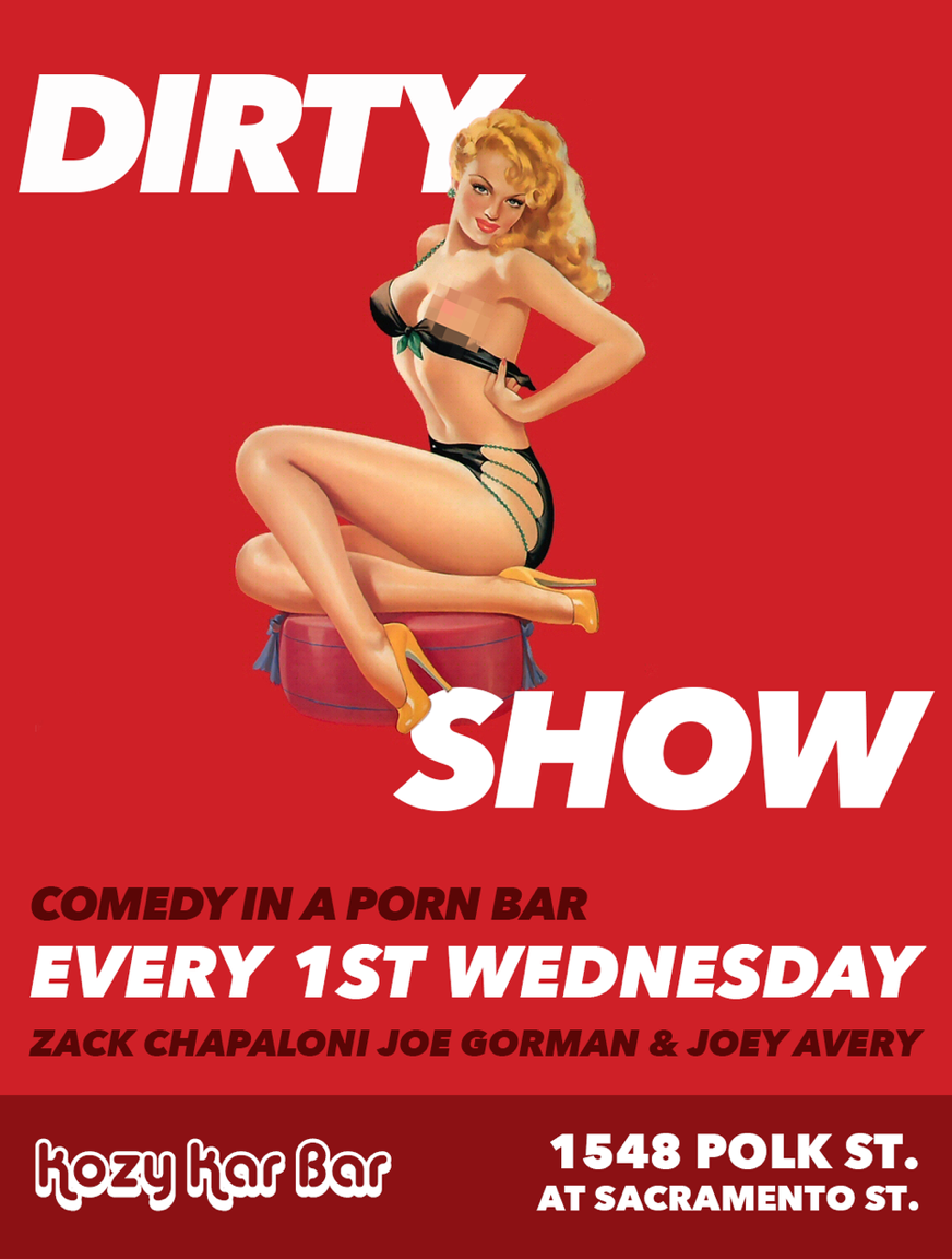 The Dirty Show: Comedy in a Porn Bar at Kozy Kar in San Francisco - June 7,  2017 | SF Station