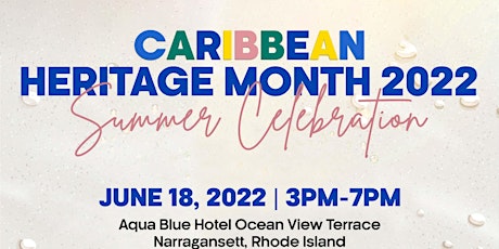 Caribbean Heritage Month Summer Celebration tickets