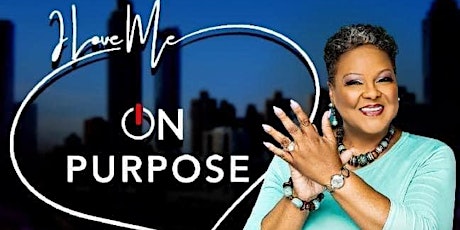 I Love Me on Purpose Conference tickets