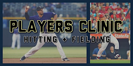 Players Clinic | Hitting & Fielding primary image