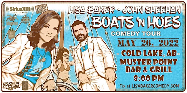 Lisa Baker - Boats n Hoes Comedy - Cold Lake, AB