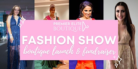 Premier Elite Boutique Launch & Fundraiser tickets