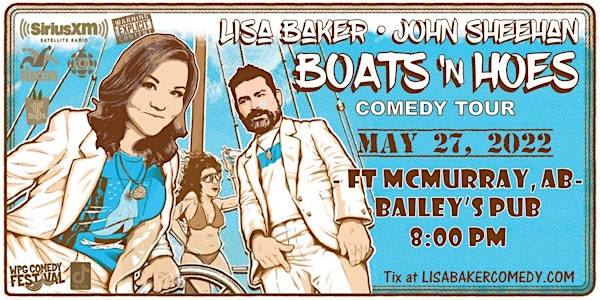 Lisa Baker - Boats n Hoes Comedy - Ft McMurray, AB