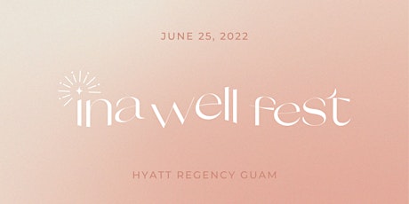 Ina Well Fest 2022