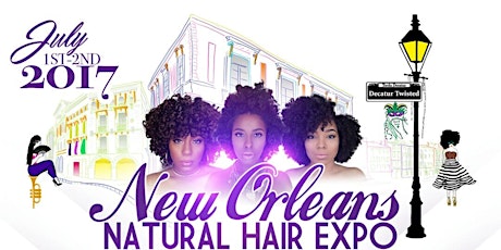 New Orleans Natural Hair Expo (July 1, 2017) + Brunch (July 2, 2017) primary image