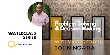 Masterclass Series | Decision Making and Problem Solving tickets