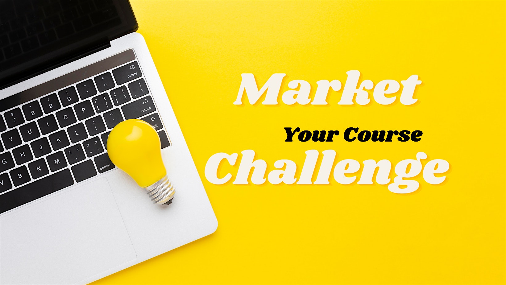 The Market Your Course 10-Day Challenge