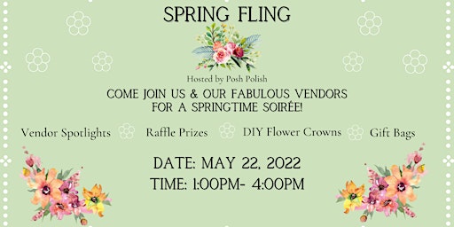 Spring Fling @ Posh Polish Salon & Boutique