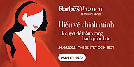 Women Workshop 1: Hiểu về chính mình tickets