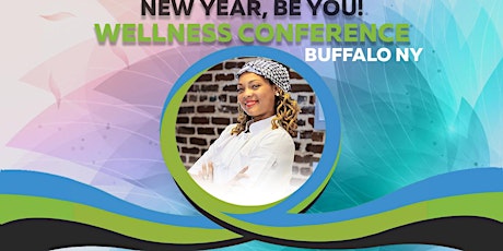 New Year, Be You Wellness Conference 2017 primary image