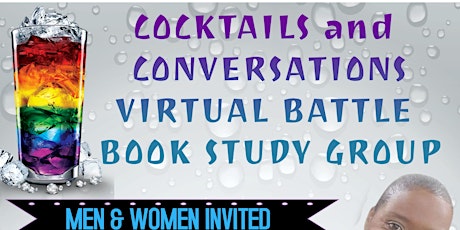 Cocktails and Conversations Virtual Battle Behind My Smile Book Study Club