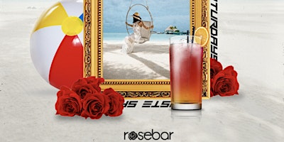 Rosebar Saturday Day Party DC Rooftop Eyeconic #1 Day Party primary image