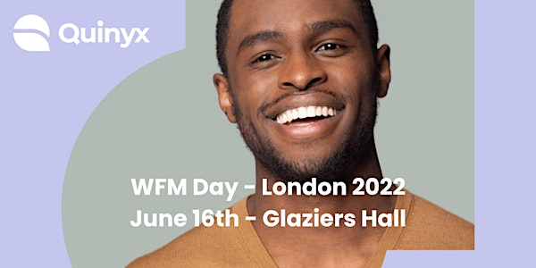 Quinyx WFM Day - London 2022