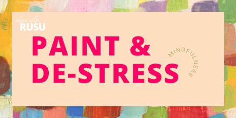 Relax with RUSU: Paint and de-stress